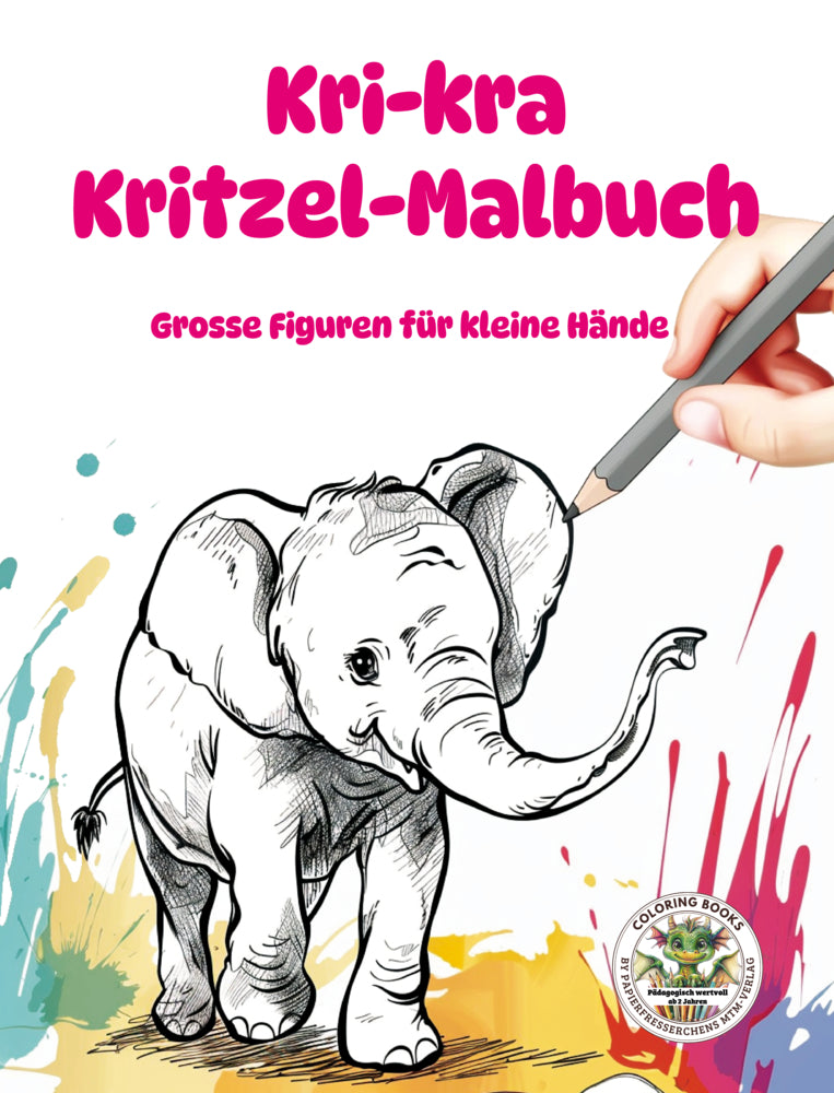 Kri-kra Kritzel-Malbuch - Große Bilder für kleine Hände (Nanja Holland)