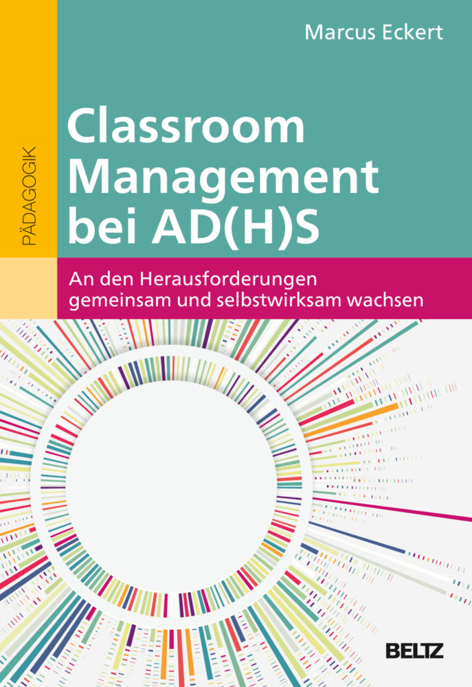 Classroom Management bei AD(H)S (Marcus Eckert)