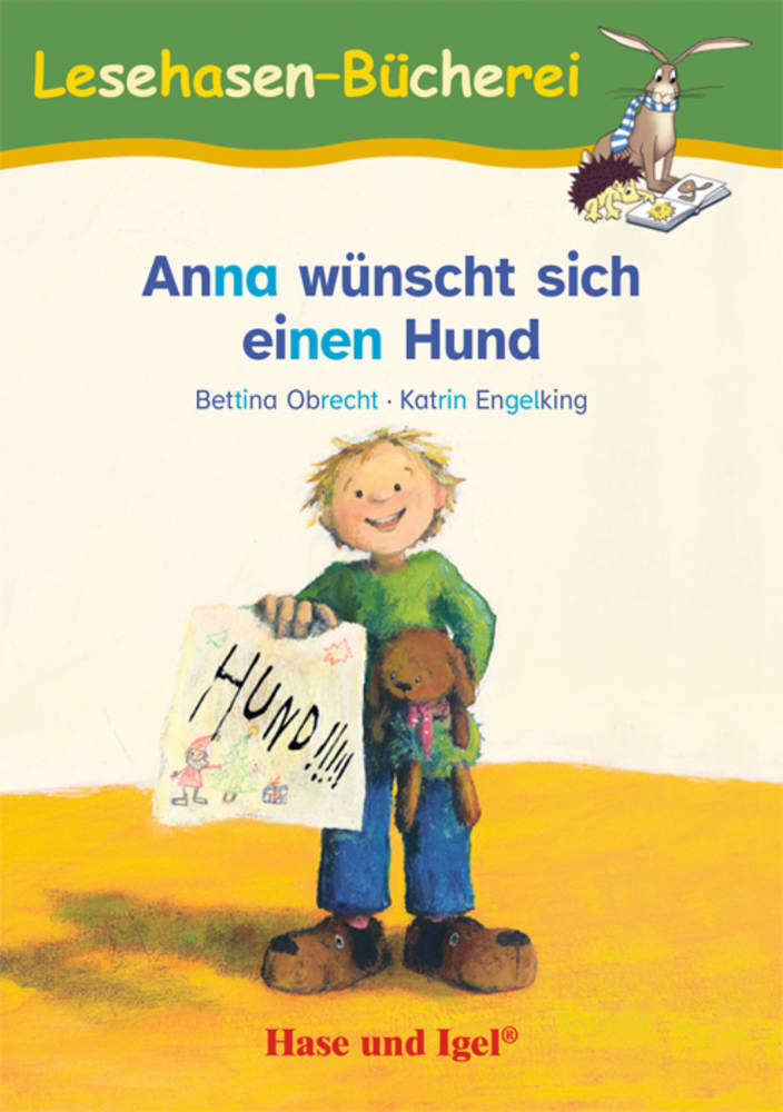 Anna wünscht sich einen Hund / Silbenhilfe (Bettina Obrecht)