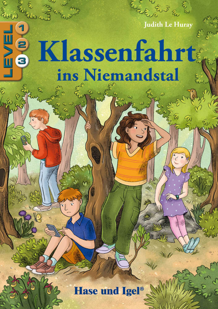 Klassenfahrt ins Niemandstal / Level 3 (Judith Le Huray)