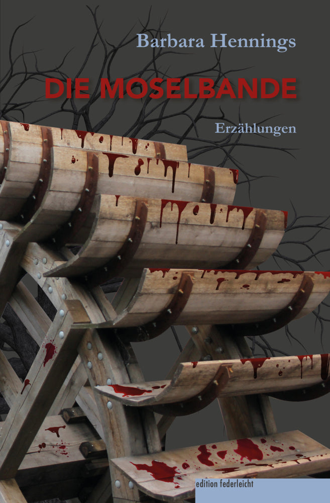 Die Moselbande (Barbara Hennings)