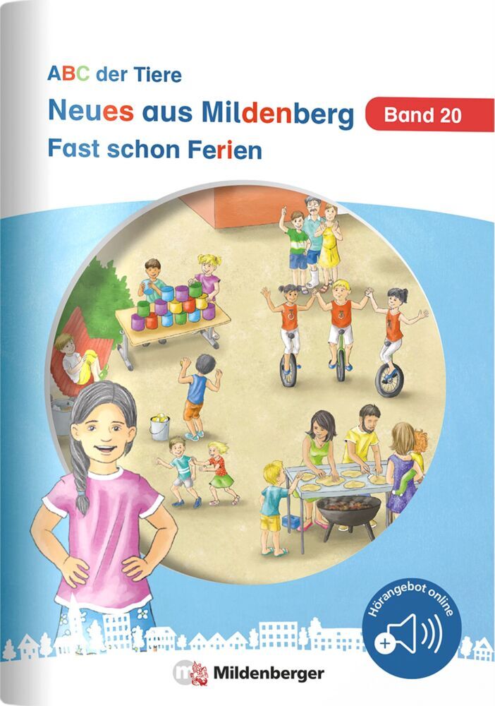 Neues aus Mildenberg - Fast schon Ferien (Stefanie Drecktrah)