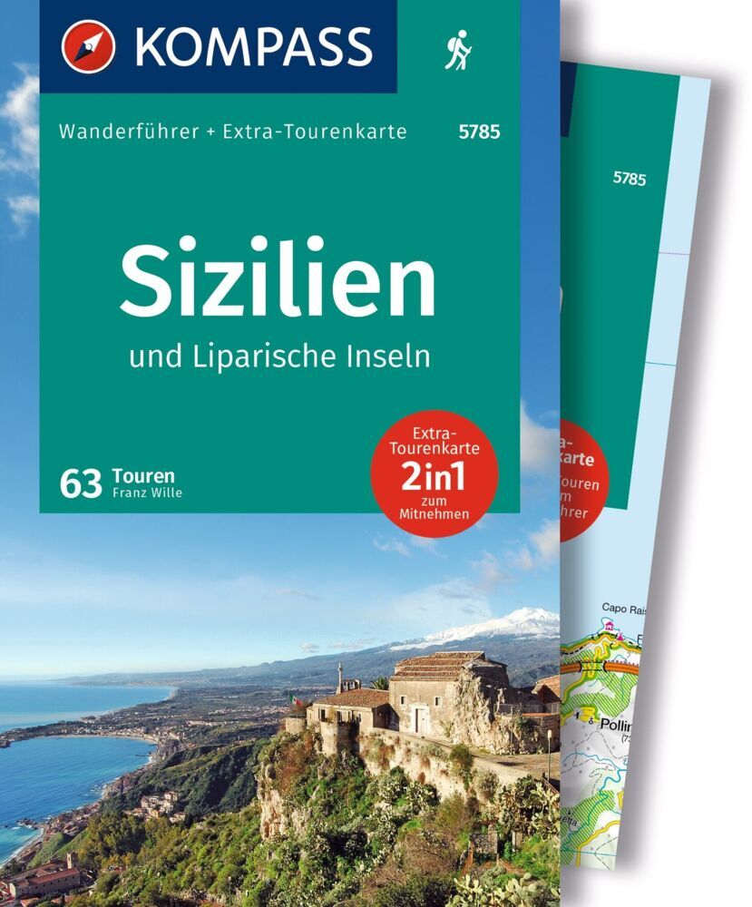 KOMPASS Wanderführer Sizilien und Liparische Inseln, 60 Touren mit Extra-Tourenkarte (Franz Wille)
