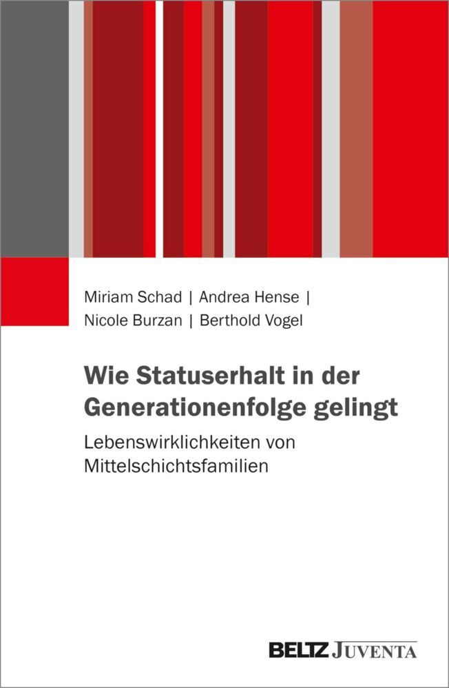 Wie Statuserhalt in der Generationenfolge gelingt (Miriam Schad)
