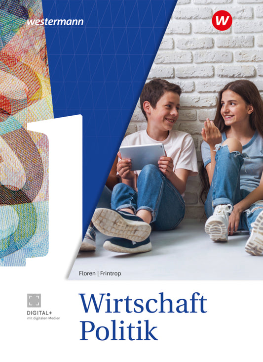 Wirtschaft-Politik - Arbeitsbücher für Gymnasien in Nordrhein-Westfalen Ausgabe 2025 (Dorothea Frintrop-Bechthold)