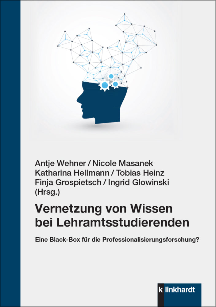 Vernetzung von Wissen bei Lehramtsstudierenden (Antje Wehner)