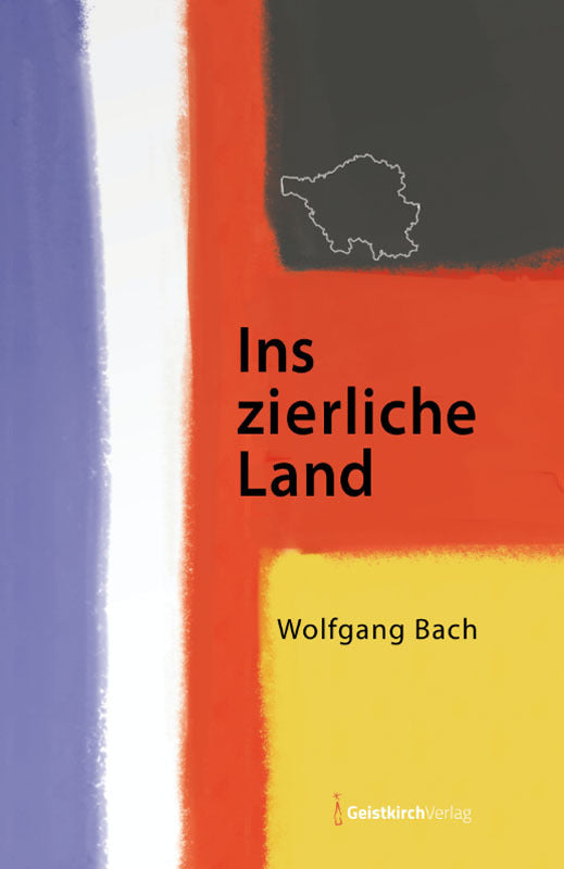 Ins zierliche Land (Wolfgang Bach)