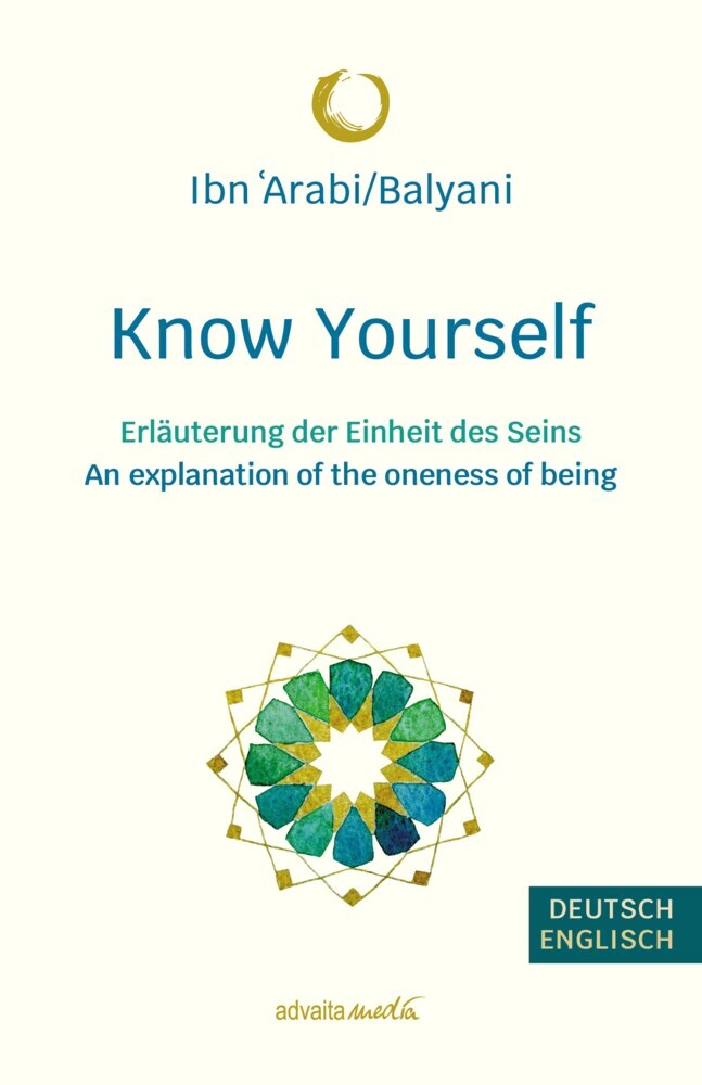 Know Yourself (Ibn 'Arabi/Balyani)