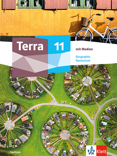 Terra Geographie 11. Ausgabe Sachsen Gymnasium, m. 1 Beilage