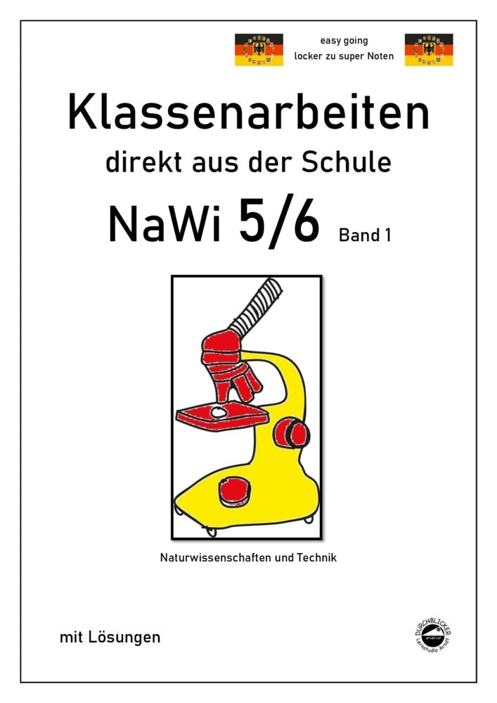 NaWi 5/6, Band 1, Klassenarbeiten direkt aus der Schule mit Lösungen (Claus Arndt)