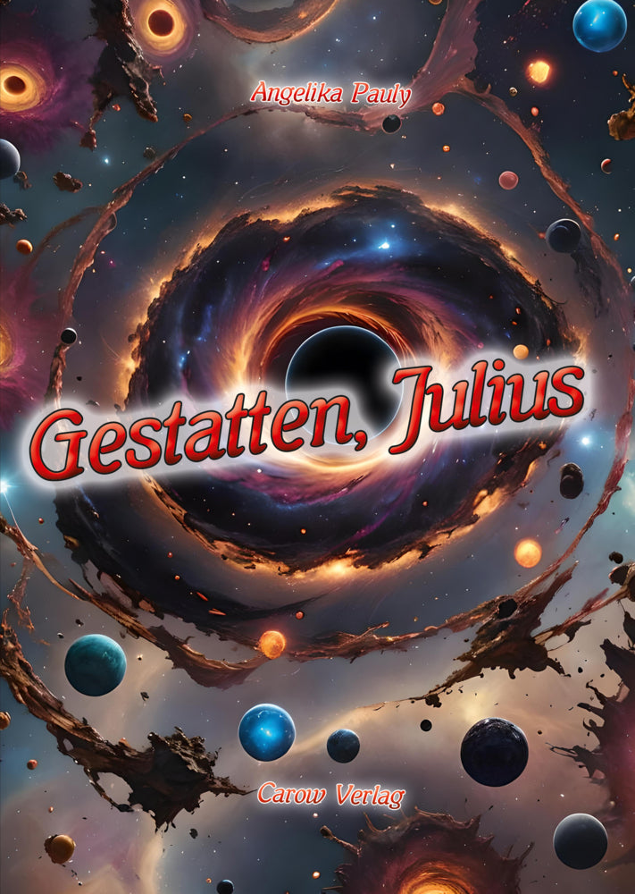 Gestatten, Julius (Angelika Pauly)