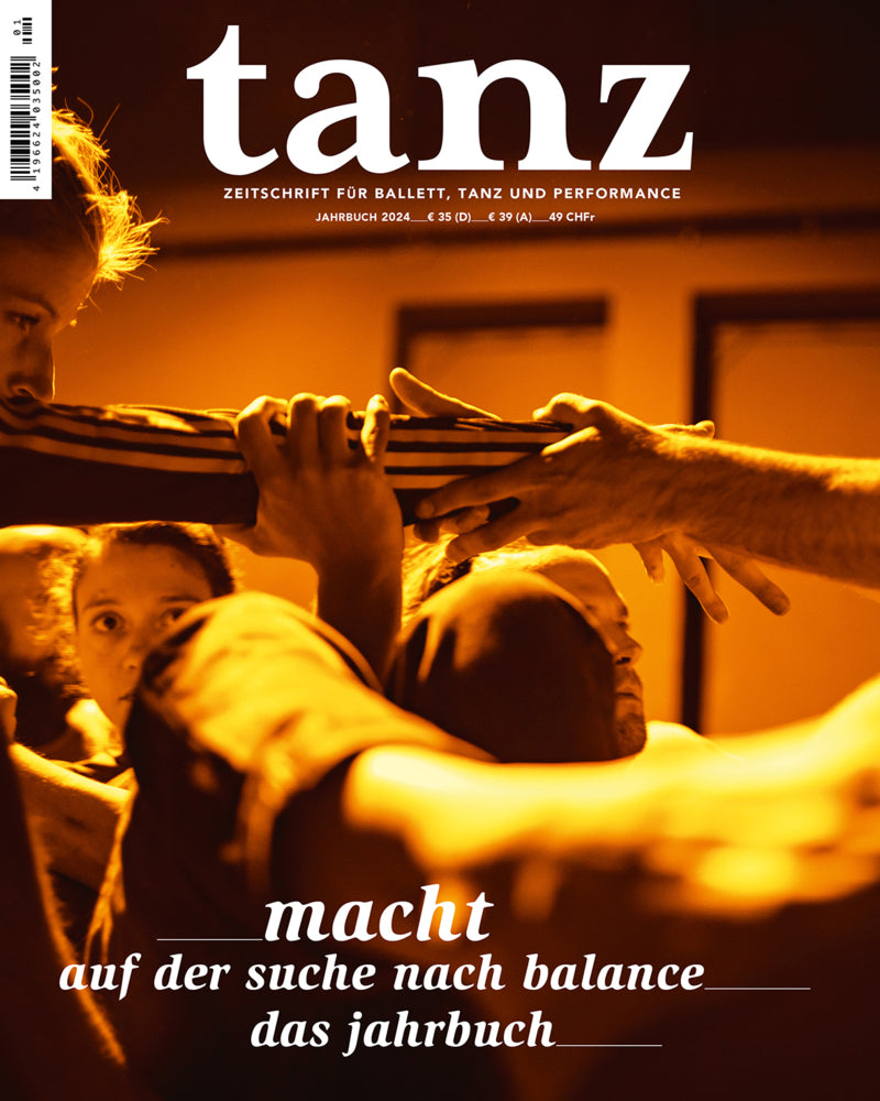 tanz - Das Jahrbuch 2024 (Der Theaterverlag - Friedrich Berlin Gmbh)