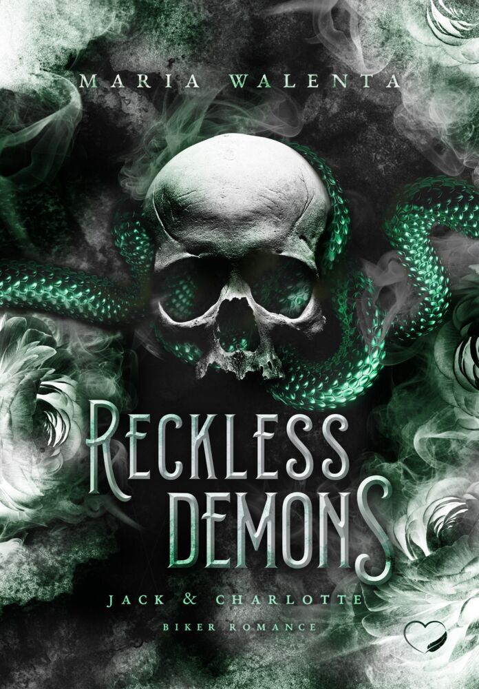 Reckless Demons (Maria Walenta)