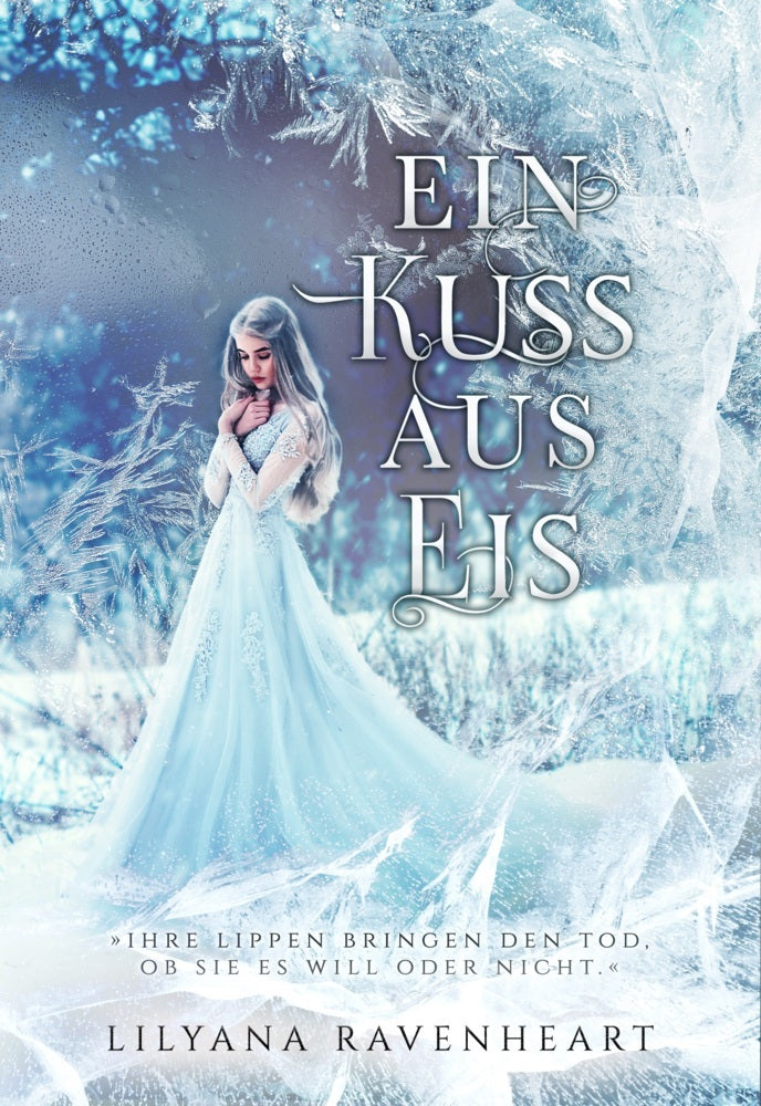 Ein Kuss aus Eis (Lilyana Ravenheart)