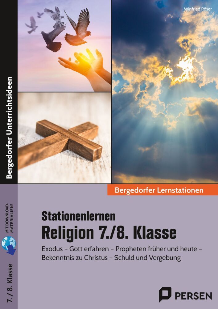 Stationenlernen Religion 7./8. Klasse (Winfried Röser)