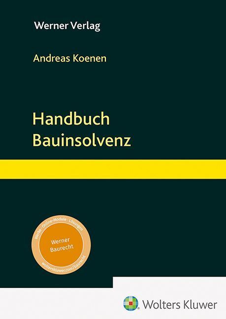 Handbuch Bauinsolvenz (Andreas Koenen)