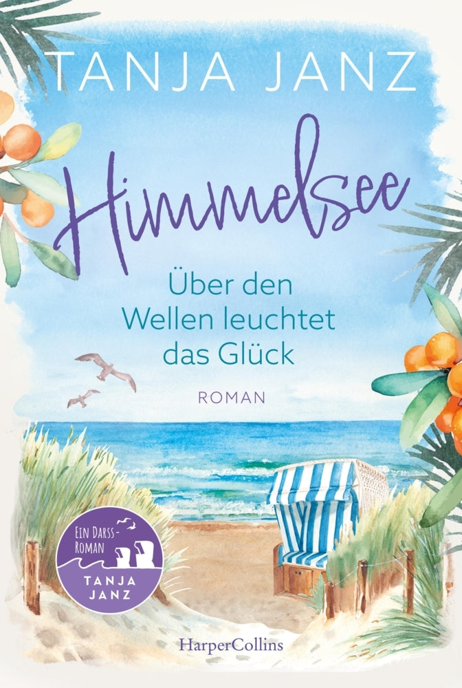 Himmelsee - Über den Wellen leuchtet das Glück (Himmelsee 1) (Tanja Janz)