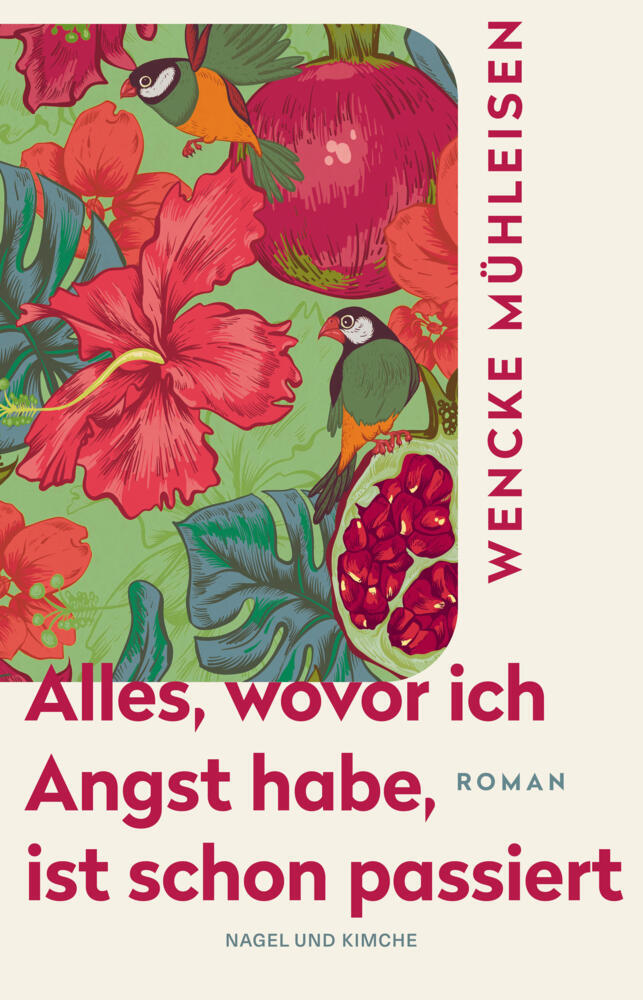 Alles, wovor ich Angst habe, ist schon passiert (Wencke Mühleisen)