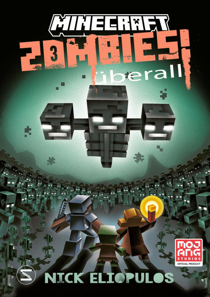Minecraft. Zombies überall! (Band 3) (Nick Eliopulos)