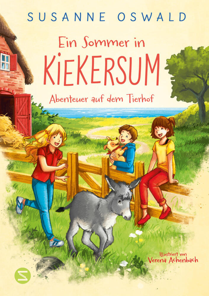 Ein Sommer in Kiekersum. Abenteuer auf dem Tierhof (Band 1) (Susanne Oswald)