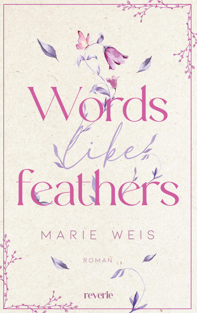 Words Like Feathers (Marie Weis)