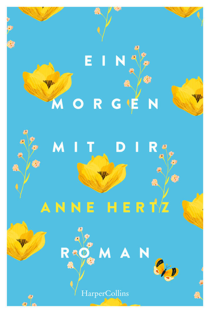 Ein Morgen mit dir (Anne Hertz)
