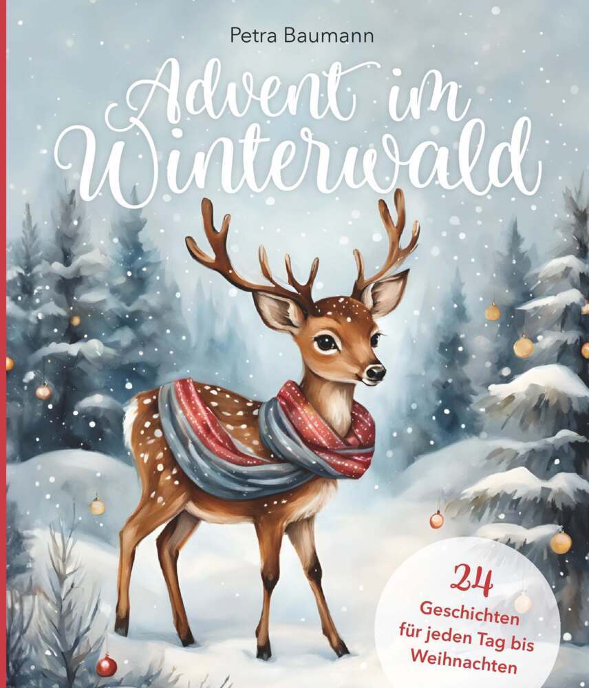 Advent im Winterwald (Petra Baumann)