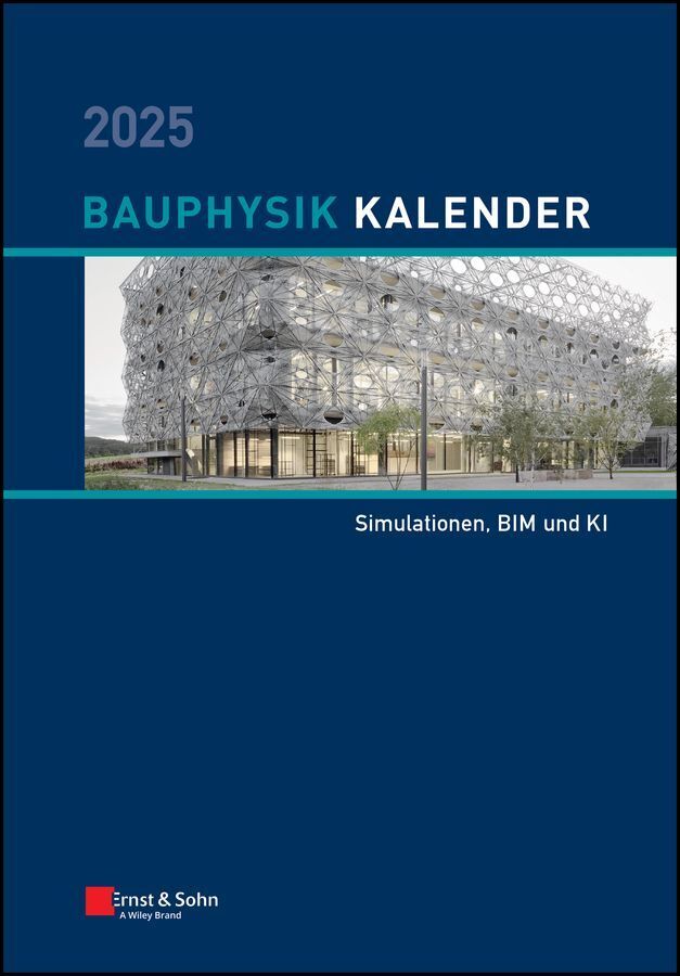Bauphysik-Kalender 2025 (Nabil A. Fouad)