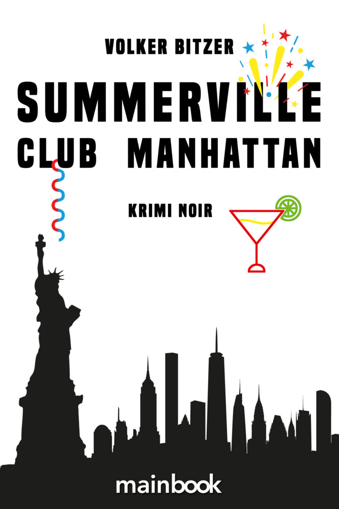 Summerville Club Manhattan (Volker Bitzer)