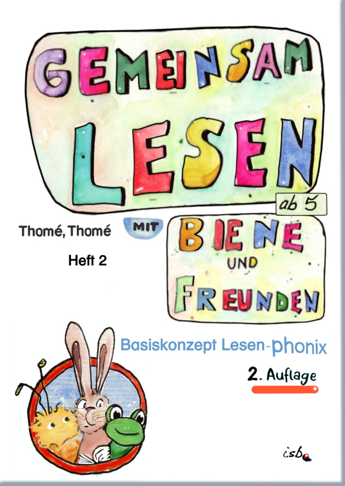 Gemeinsam lesen mit Biene und Freunden (Günther, Prof. Dr. Thomé)