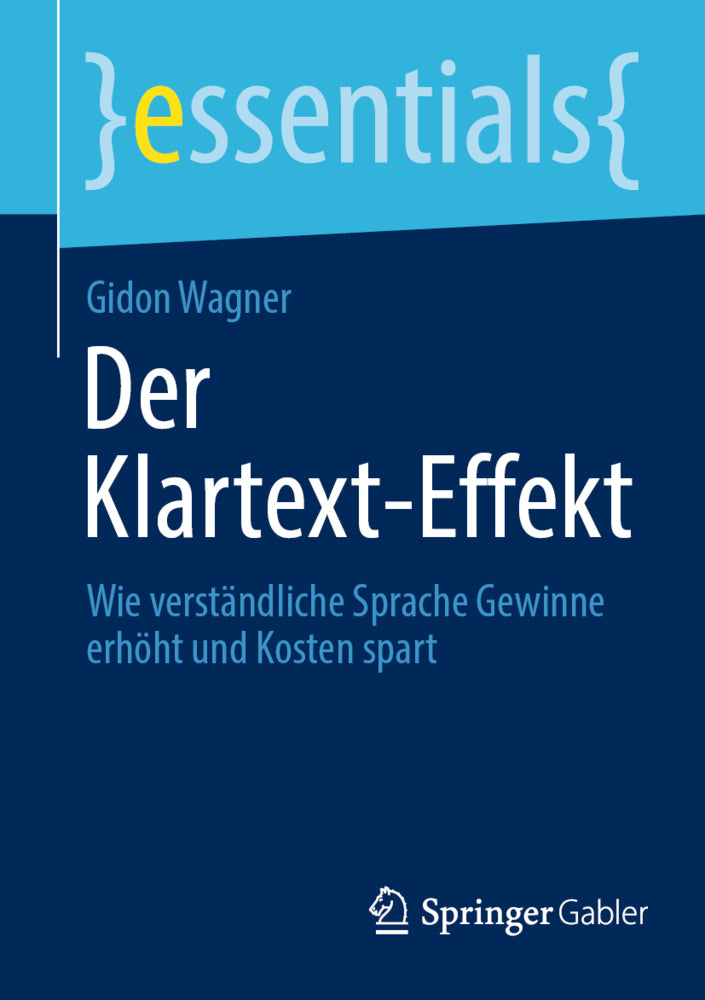 Der Klartext-Effekt (Gidon Wagner)