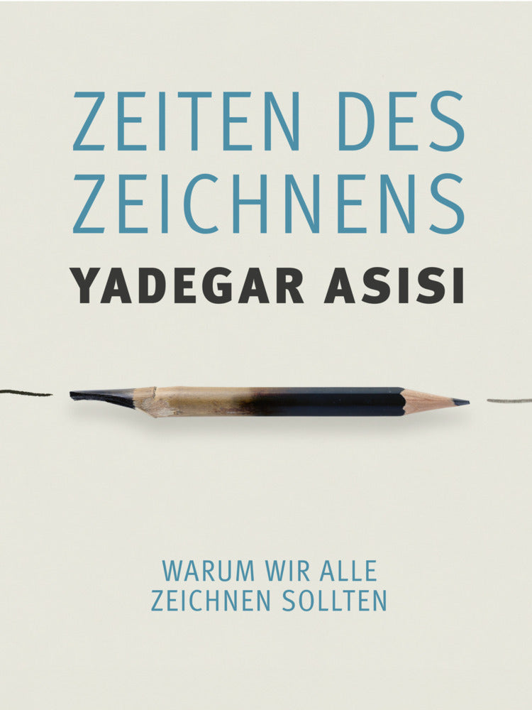 Zeiten des Zeichnens (Yadegar Asisi)