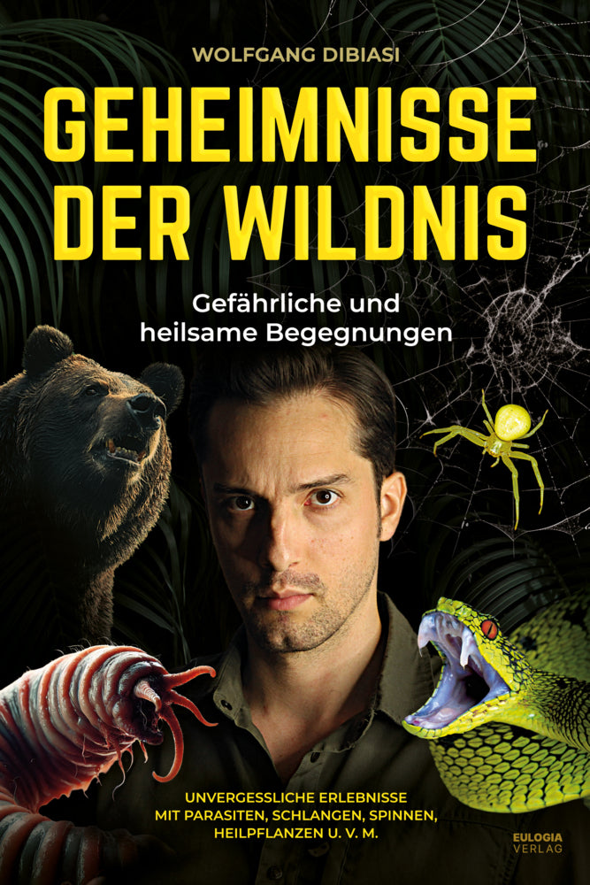 Geheimnisse der Wildnis (Wolfgang Dibiasi)