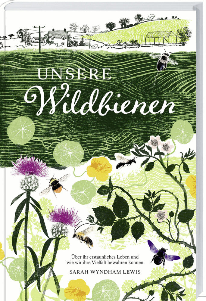 Unsere Wildbienen (Sarah Wyndham Lewis)