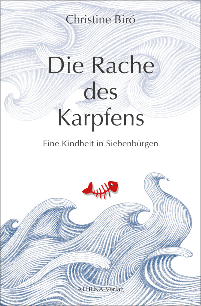 Die Rache des Karpfens (Christine Biró)