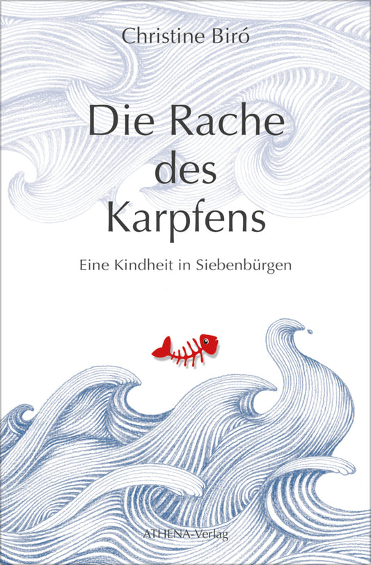 Die Rache des Karpfens (Christine Biró)