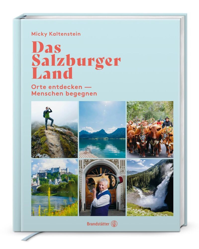 Das Salzburger Land (Micky Kaltenstein)