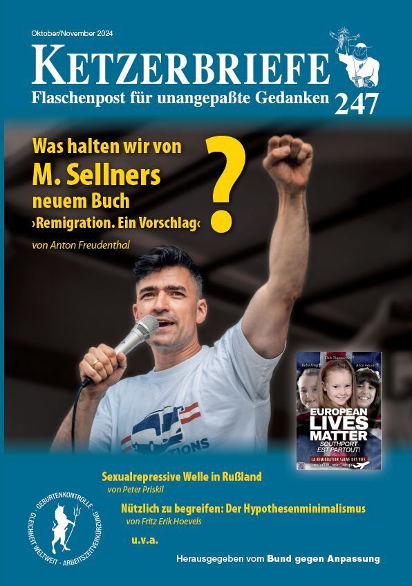 Was halten wir von M. Sellners neuem Buch "Remigration. Ein Vorschlag"? (Anron Freudenthal)