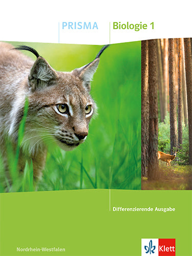Prisma Biologie 1. Differenzierende Ausgabe Nordrhein-Westfalen