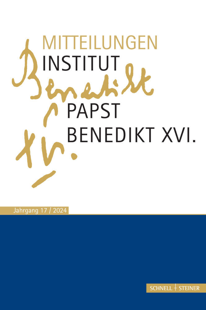 Mitteilungen Institut Papst Benedikt XVI. (Rudolf Voderholzer)