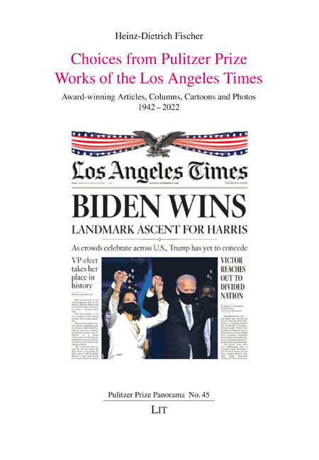Choices from Pulitzer Prize Works of the Los Angeles Times (Heinz-Dietrich Fischer)