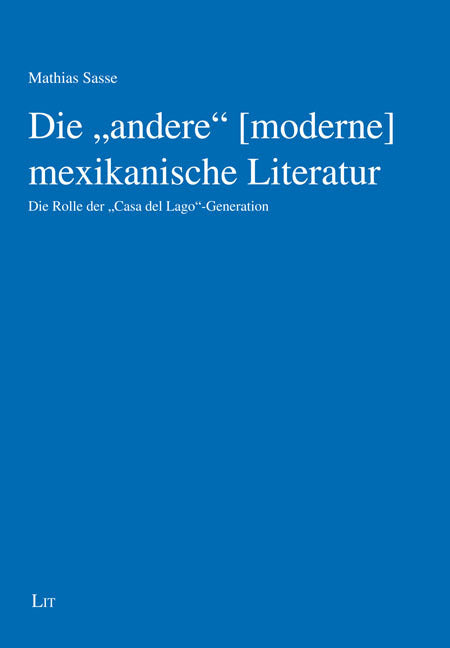 Die "andere" [moderne] mexikanische Literatur (Mathias Sasse)