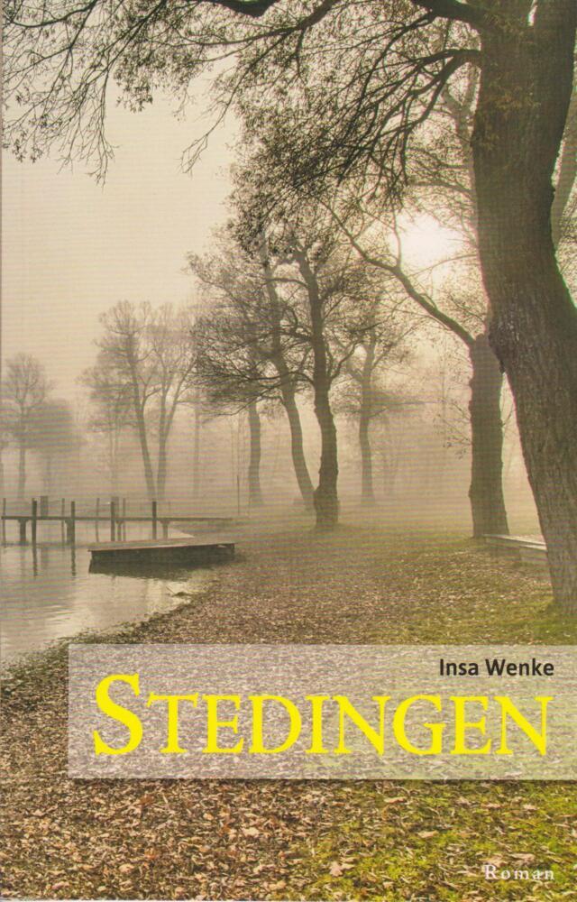 Stedingen (Insa Wenke)