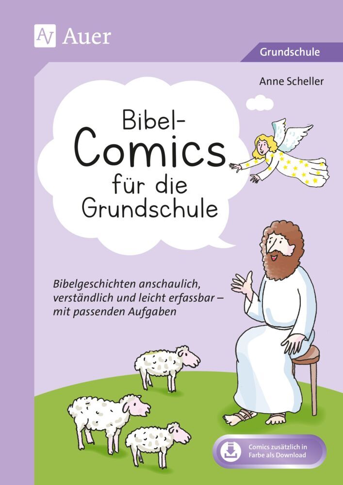 Bibel-Comics für die Grundschule (Anne Scheller)
