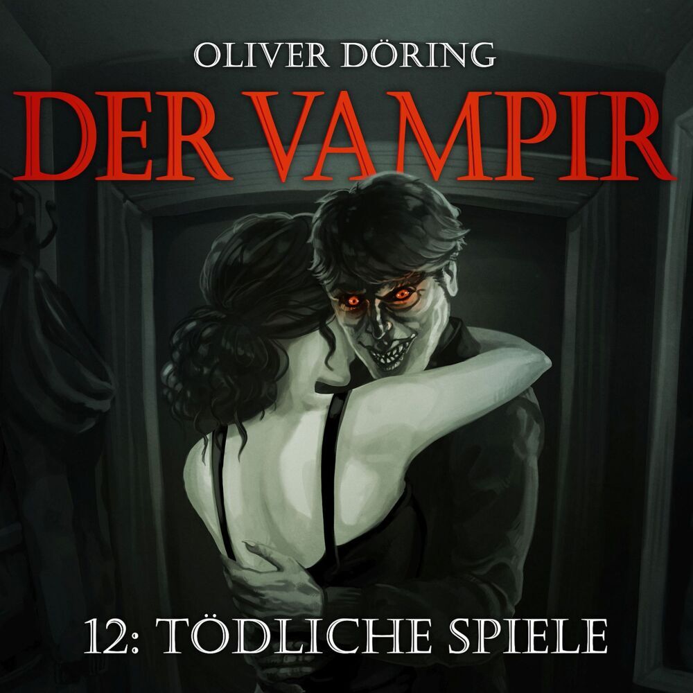 Der Vampir - Tödliche Spiele, 1 Audio-CD (Oliver Döring)