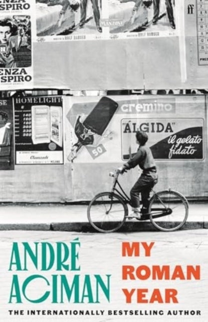 My Roman Year (André Aciman)