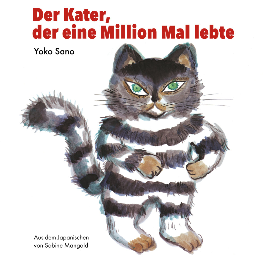Der Kater, der eine Million Mal lebte (Yoko Sano)