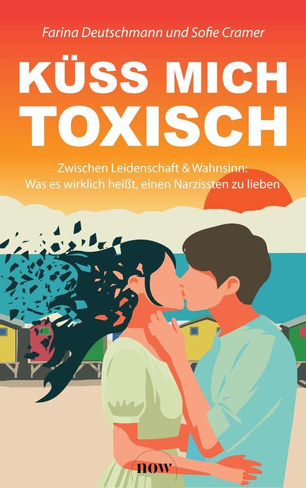 Küss mich toxisch (Farina Deutschmann)