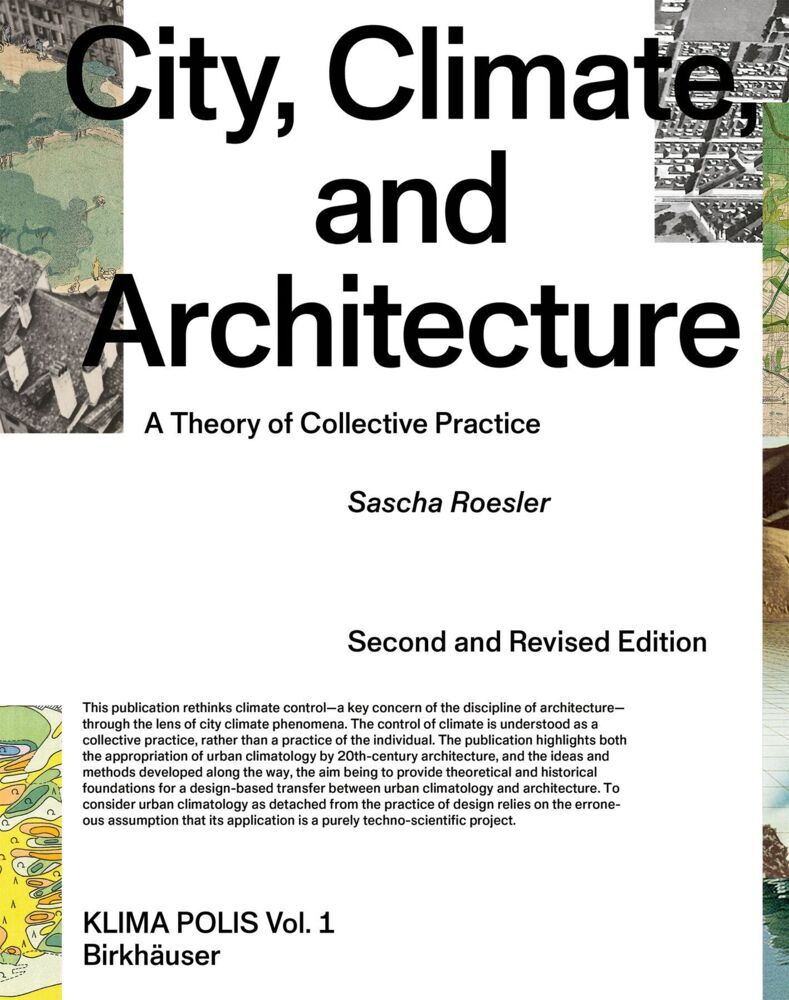 City, Climate, and Architecture (Sascha Roesler)