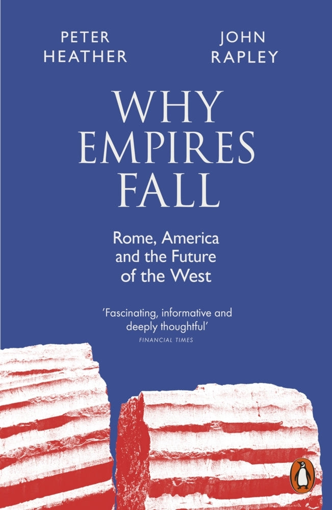 Why Empires Fall (John Rapley)